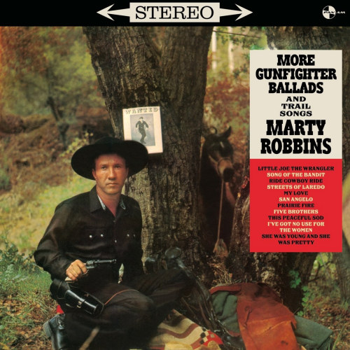 ROBBINS, MARTY - MORE GUNFIGHTER BALLADS AND TRAIL SONGS -PAN AM-ROBBINS, MARTY - MORE GUNFIGHTER BALLADS AND TRAIL SONGS -PAN AM-.jpg